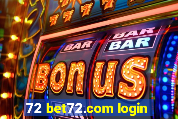 72 bet72.com login